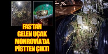 Fas’tan Gelen Uçak Monrovia’da Pistten Çıktı