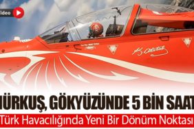 HÜRKUŞ, Gökyüzünde 5 Bin Saat: Türk Havacılığında Yeni Bir Dönüm Noktası