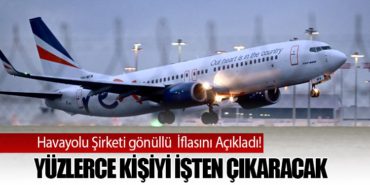 Havayolu Şirketi gönüllü  İflasını Açıkladı! Yüzlerce Kişiyi İşten Çıkaracak