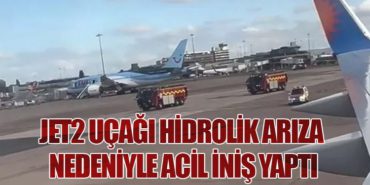 Jet2 Uçağı Hidrolik Arıza Nedeniyle Manchester’a Acil İniş Yaptı
