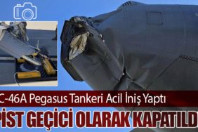 KC-46A Pegasus Tankeri Acil İniş Yaptı. Pist Geçici Olarak Kapatıldı