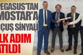 Pegasus'tan Mostar'a Uçuş Sinyali. İlk Adım Atıldı