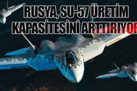 Rusya, Su-57 Üretim Kapasitesini Arttırıyor