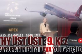 THY Üst Üste 9. Kez “Avrupa’nın En İyi Hava Yolu” Seçildi