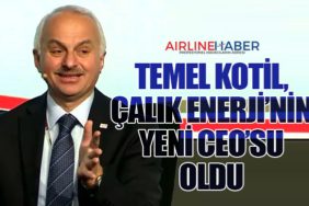 Temel Kotil, Çalık Enerji’nin Yeni CEO’su Oldu