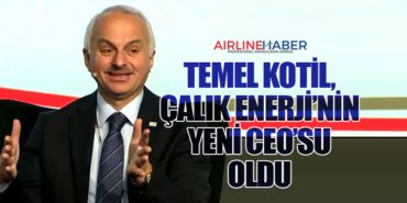 Temel Kotil, Çalık Enerji’nin Yeni CEO’su Oldu