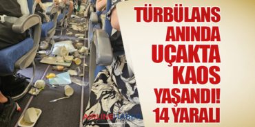 Türbülans anında uçakta kaos yaşandı! 14 Yaralı