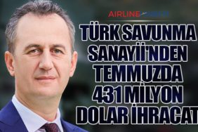 Türk Savunma Sanayii'nden Temmuzda 431 Milyon Dolar İhracat