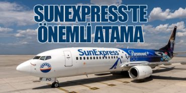 SunExpress’te önemli atama