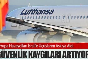 Avrupa Havayolları İsrail'e Uçuşlarını Askıya Aldı: Güvenlik Kaygıları Artıyor