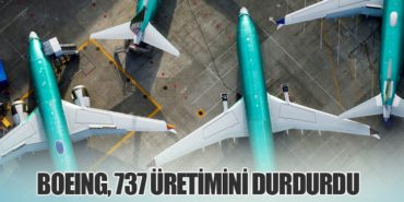 Boeing, 737 Üretimini Durdurdu