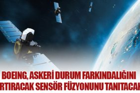 Boeing, Askeri Durum Farkındalığını Artıracak Sensör Füzyonunu Tanıtacak