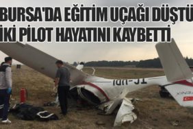 Bursa'da Eğitim Uçağı Düştü: İki Pilot Hayatını Kaybetti