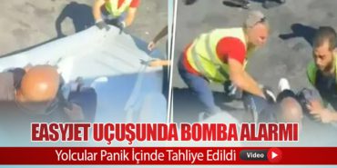 EasyJet Uçuşunda Bomba Alarmı: Yolcular Panik İçinde Tahliye Edildi