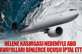 Helene Kasırgası Nedeniyle ABD Havayolları Binlerce Uçuşu İptal Etti