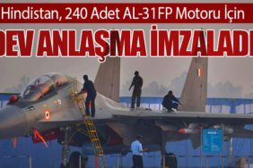 Hindistan, 240 Adet AL-31FP Motoru İçin Dev Anlaşma İmzaladı