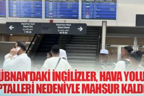 Lübnan'daki İngilizler, Hava Yolu İptalleri Nedeniyle Mahsur Kaldı