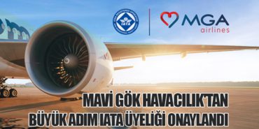 Mavi Gök Havacılık’tan Büyük Adım: IATA Üyeliği Onaylandı