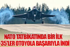 NATO Tatbikatında Bir İlk: F-35'ler Otoyola Başarıyla İndi
