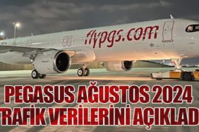 Pegasus Hava Yolları Ağustos 2024 Trafik Verilerini Açıkladı
