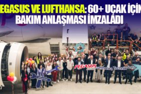 Pegasus-ve-Lufthansa-60+-Uçak-İçin-Bakım-Anlaşması-İmzaladı