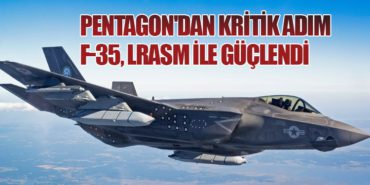 Pentagon’dan Kritik Adım: F-35, LRASM ile Güçlendi