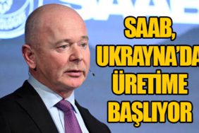 SAAB, Ukrayna’da Üretime Başlıyor