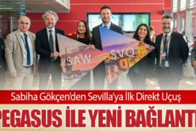 Sabiha-Gökçen’den-Sevilla’ya-İlk-Direkt-Uçuş