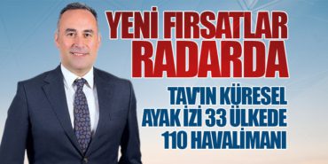 TAV’ın Küresel Ayak İzi: 33 Ülkede 110 Havalimanı. Yeni Fırsatlar Radarda