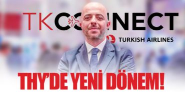 THY’de Yeni Dönem: TKCONNECT!