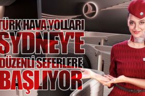 Türk Hava Yolları Sydney'e Düzenli Seferlere Başlıyor