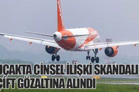 Uçakta Cinsel İlişki Skandalı: Çift Gözaltına Alındı