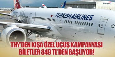 THY’den Kışa Özel Uçuş Kampanyası: Biletler 849 TL’den Başlıyor!