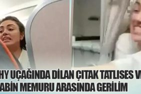 THY Uçağında Dilan Çıtak Tatlıses ve Kabin Memuru Arasında Gerilim
