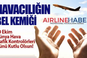 Havacılığın Bel Kemiği: 20 Ekim Dünya Hava Trafik Kontrolörleri Günü Kutlu Olsun!