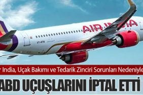 Air India, Uçak Bakımı ve Tedarik Zinciri Sorunları Nedeniyle ABD Uçuşlarını İptal Etti