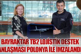 Bayraktar TB2 Lojistik Destek Anlaşması Polonya ile İmzalandı