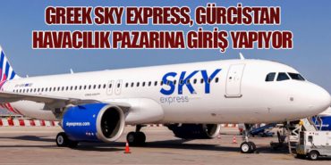 Greek Sky Express, Gürcistan Havacılık Pazarına Giriş Yapıyor