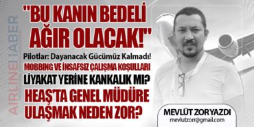 “Bu Kanın Bedeli Ağır Olacak” Havacılık Sektöründe Çalışanlar Tükeniyor! HEAŞ’ta İhale Gizemleri. Liyakat Yerine Kankalık mı?