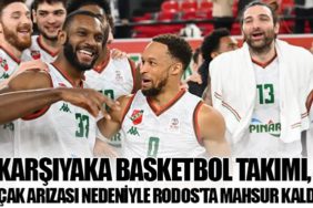 Karşıyaka Basketbol Takımı, Uçak Arızası Nedeniyle Rodos'ta Mahsur Kaldı