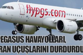 Pegasus Havayolları, İran Uçuşlarını Durdurdu