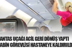 Qantas Uçağı Acil Geri Dönüş Yaptı: Kabin Görevlisi Hastaneye Kaldırıldı