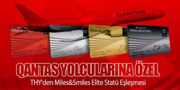 Qantas Yolcularına Özel: THY’den Miles&Smiles Elite Statü Eşleşmesi