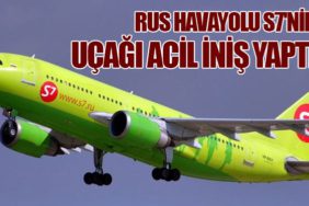 Rus Havayolu S7'nin Uçağı Acil İniş Yaptı