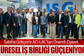 Sabiha Gökçen’e ACI-LAC’tan Önemli Ziyaret: Küresel İş Birliği Güçleniyor