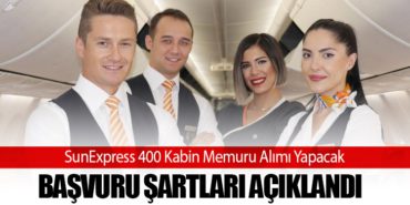 SunExpress 400 Kabin Memuru Alımı Yapacak: Başvuru Şartları Açıklandı
