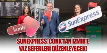 SunExpress, Cork’tan İzmir’e Yaz Seferleri Düzenleyecek!
