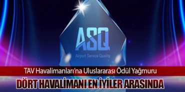 TAV Havalimanları’na Uluslararası Ödül Yağmuru: Dört Havalimanı En İyiler Arasında