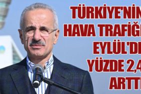 Türkiye'nin Hava Trafiği Eylül'de Yüzde 2,4 Arttı