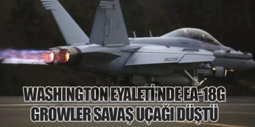 Washington Eyaleti’nde EA-18G Growler Savaş Uçağı Düştü